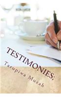 Testimonies;: 7 Days of Declaring A Few Psalm 119 Verses