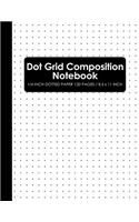 Dot Grid Composition Notebook: 120 Dot Grid Pages Journal with 1/4 Inch Dotted Paper