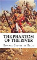 The Phantom of the River