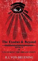 Exodus & Beyond