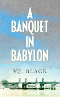 Banquet in Babylon
