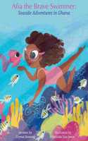 Afia the Brave Swimmer