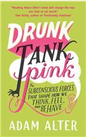 Drunk Tank Pink