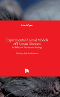 Experimental Animal Models of Human Diseases