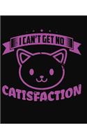 I Can't Get No Catisfaction: 2019 Daily Planner Calendar Goal Planner Cat Daily Planner