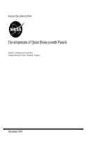Development of Quiet Honeycomb Panels