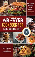 Air Fryer Cookbook for Beginners 2021