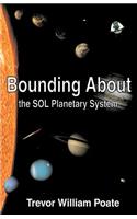 Bounding About the SOL Planetary System