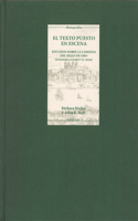 El Texto Puesto en Escena: Estudios sobre la comedia del siglo de oro en honor a Everett W. Hesse(Monografías A)