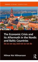 The Economic Crisis and its Aftermath in the Nordic and Baltic Countries