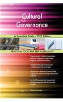 Cultural Governance A Complete Guide - 2020 Edition