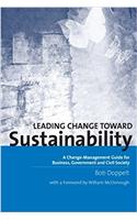 Leading Change Toward Sustainability