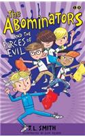 The Abominators and the Forces of Evil