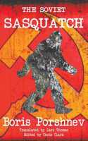 Soviet Sasquatch