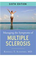 Managing the Symptoms of Multiple Sclerosis