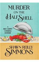 Murder on the Half Shell
