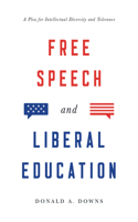 Free Speech and Liberal Education