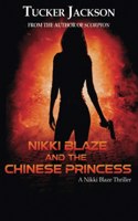 Nikki Blaze and the Chinese Princess