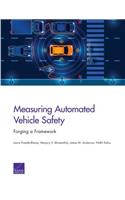 Measuring Automated Vehicle Safety