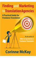 Finding and Marketing to Translation Agencies