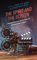 Spirit and the Screen