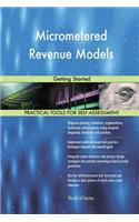 Micrometered Revenue Models