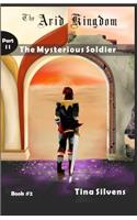 Mysterious Soldier - Part II