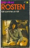 Fait Comme Un Rat