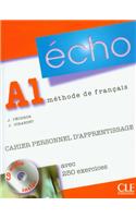 Écho Nouvelle version Niveau A1 Cahier personnel d'apprentissage + CD audio + corriges