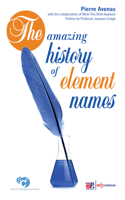 Amazing History of Element Names