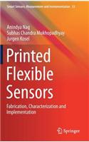 Printed Flexible Sensors