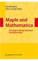 Maple and Mathematica: A Problem Solving Approach for Mathematics