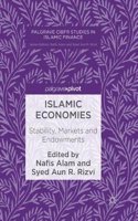 Islamic Economies: Stability, Markets and Endowments