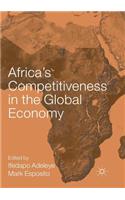 Africa’s Competitiveness in the Global Economy