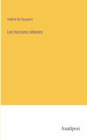 Les horizons célestes