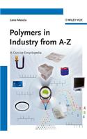 Polymers in Industry from A-Z