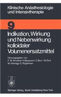 Indikation, Wirkung Und Nebenwirkung Kolloidaler Volumenersatzmittel