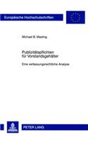 Publizitaetspflichten Fuer Vorstandsgehaelter: Eine Verfassungsrechtliche Analyse