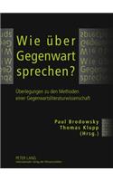 Wie Ueber Gegenwart Sprechen?