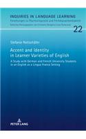 Accent and Identity in Learner Varieties of English