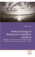 Political Ecology of Mangroves in Southern Honduras