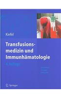 Transfusionsmedizin Und Immunhämatologie