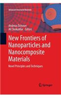 New Frontiers of Nanoparticles and Nanocomposite Materials