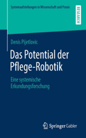 Das Potential Der Pflege-Robotik