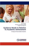 Guidance Needs In Relation To Academic Achievement