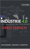 Das Industrie 4.0 Arbeitsbuch