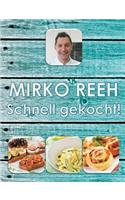 Schnell gekocht!