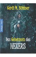 Geheimnis des Hexers