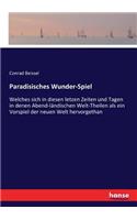 Paradisisches Wunder-Spiel