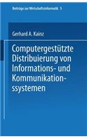 Computergestützte Distribuierung Von Informations- Und Kommunikationssystemen